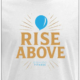 Rise Above shirt — Elevate Fitness Overland Park collection